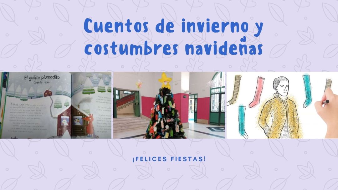 Cuentos de invierno y costumbres navideñas
